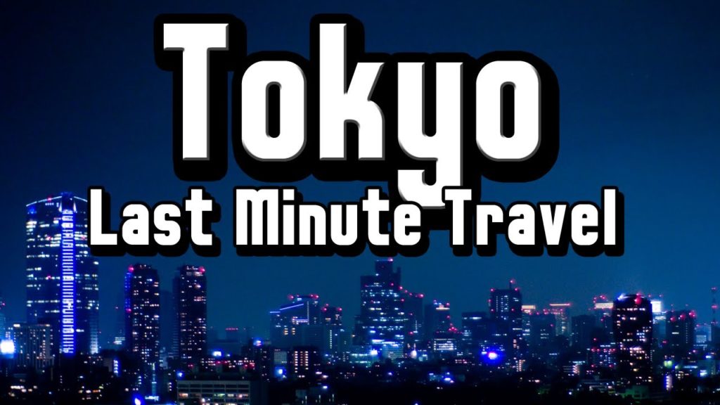 Last Minute Travel: Cheap Airline Flights to Tokyo using Last Minute Travel Deals