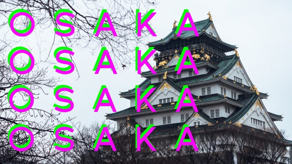 24 Hours in Osaka: What to see