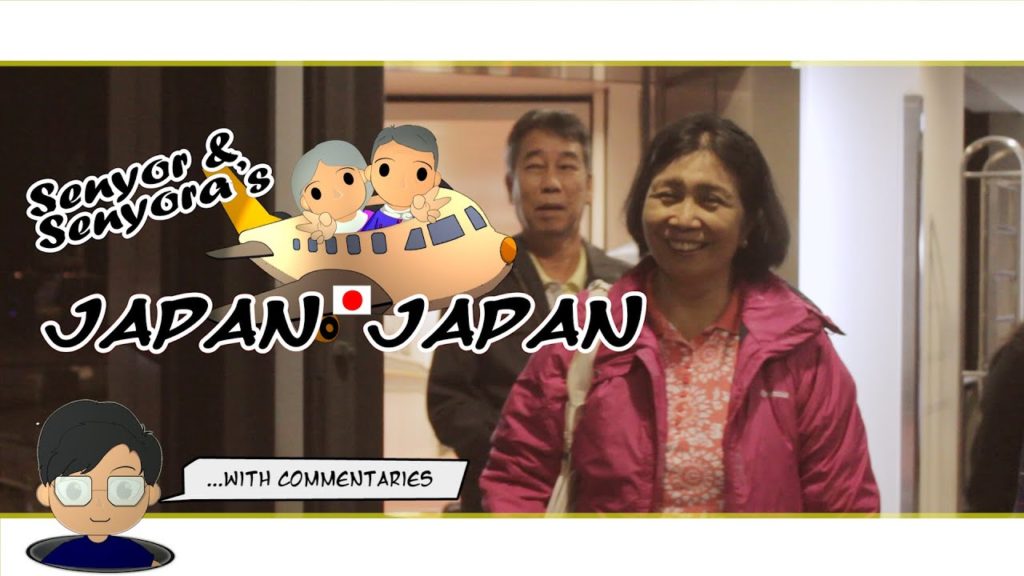 [TRAVEL DOCS - Senyor and Senyora's JapanJapan] Episode 1: Touchdown