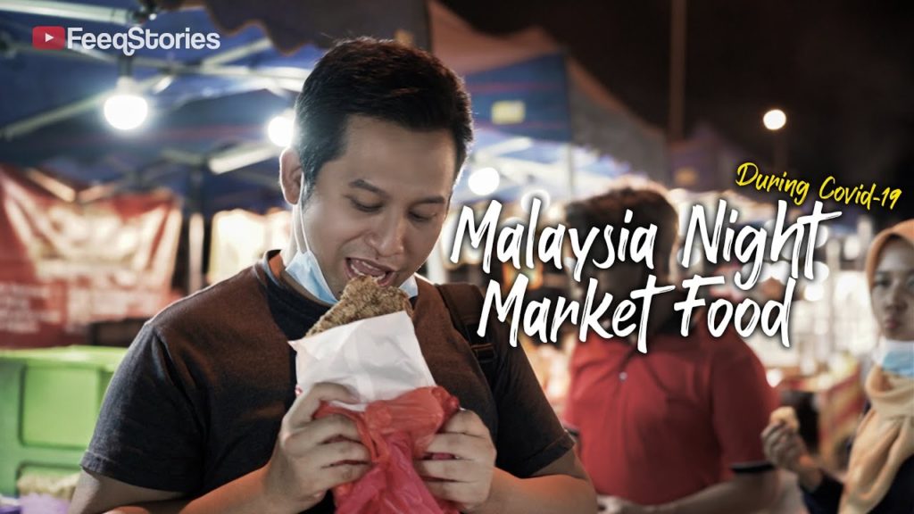 Malaysia Night Market Food | During Covid-19