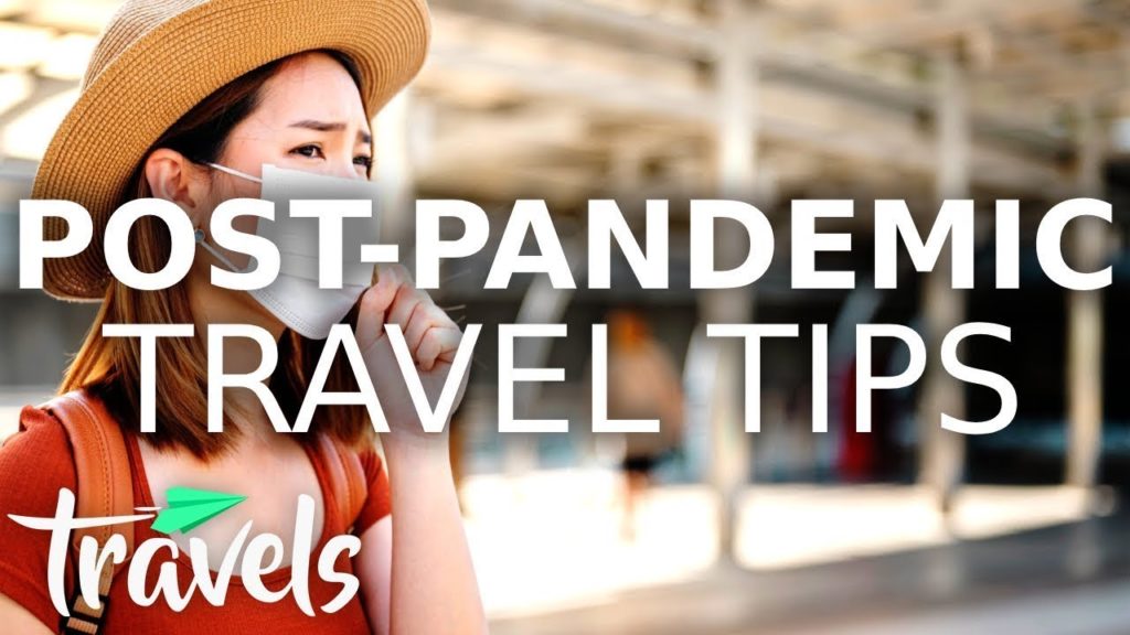 Top 10 Tips for Post-Pandemic Travel | MojoTravels