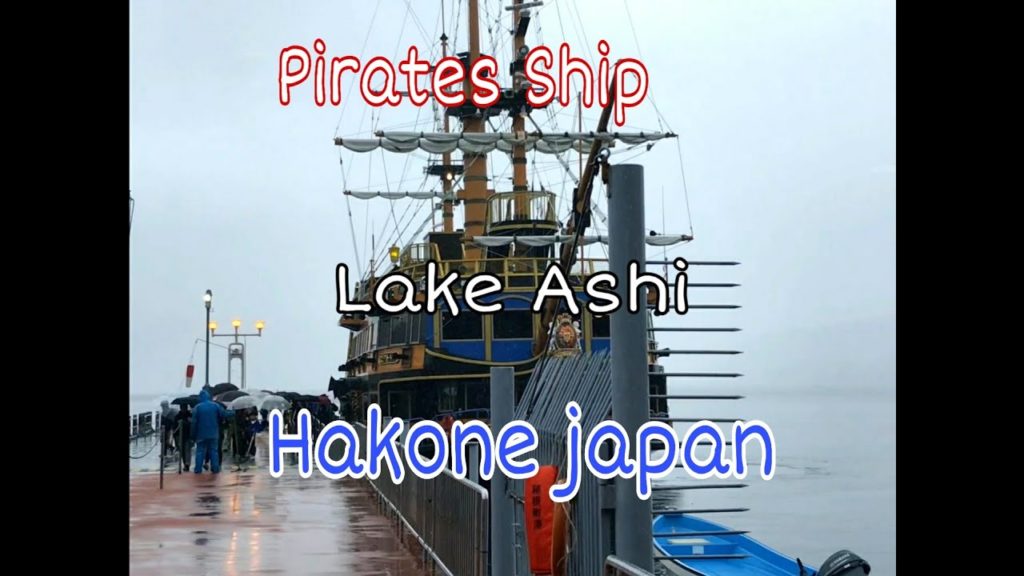 Hakone Trip, Lake Ashi, Pirates Ship of Japan