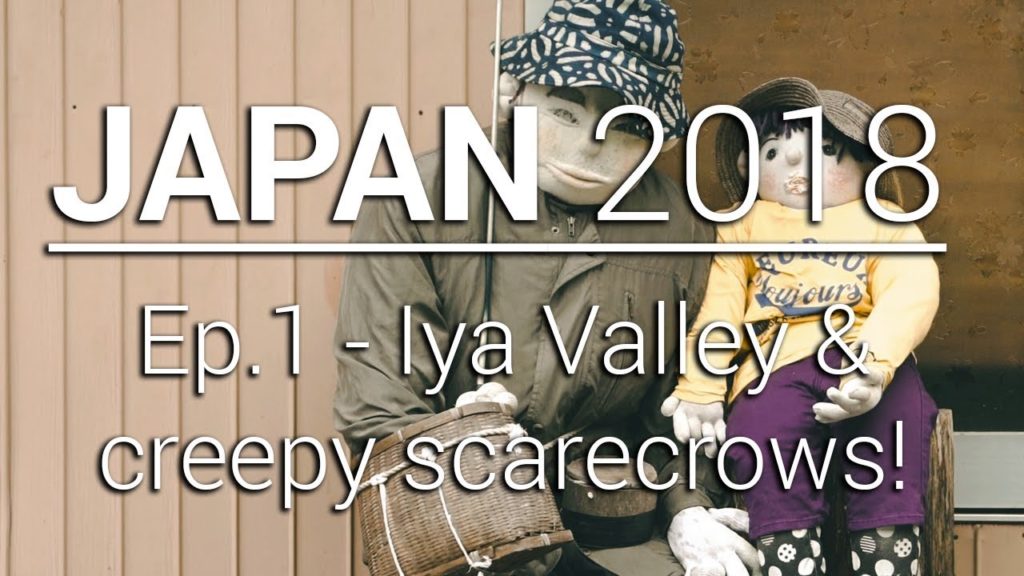 JAPAN 2018 - Episode 1 - Osaka to the Iya Valley