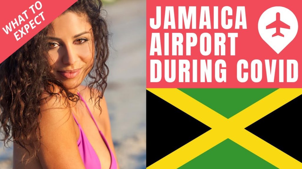Travelling To Jamaica AIRPORT 2020 During Covid 19 | Travel Entry Protocols Restrictions Testing