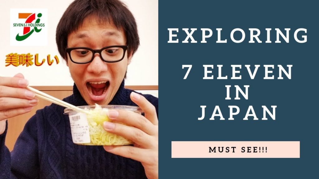 7 Eleven in Japan 🇯🇵 (Must See!!!)