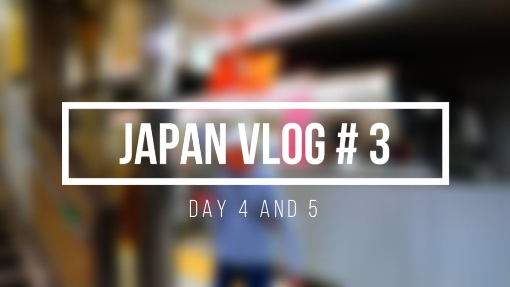 Japan Vlog #03 Osaka - Day 4 and  5