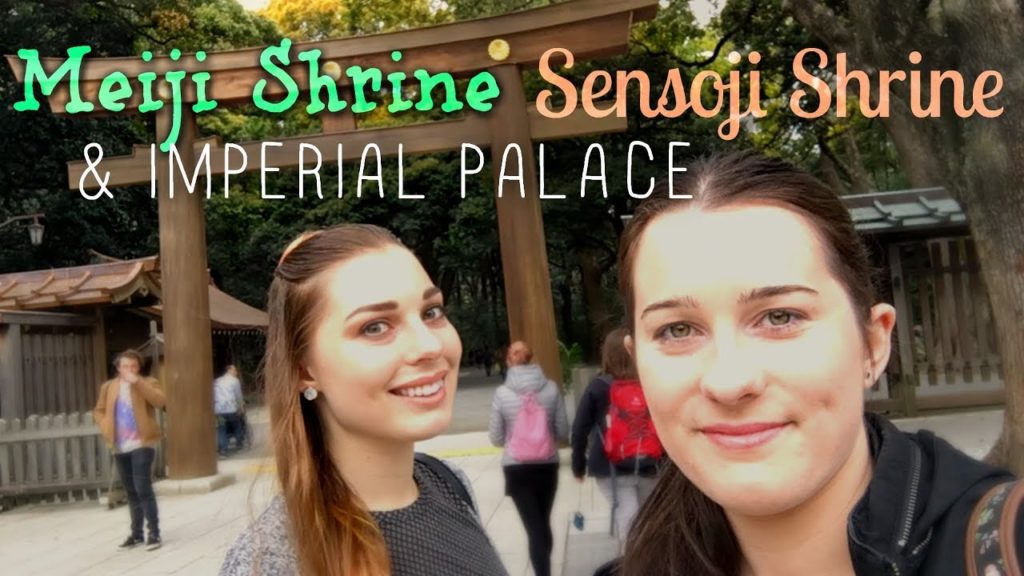 Japan Highlights ǀ Day 2 (Part 1) ǀ Sensoji Shrine, Meiji Shrine & Imperial Palace