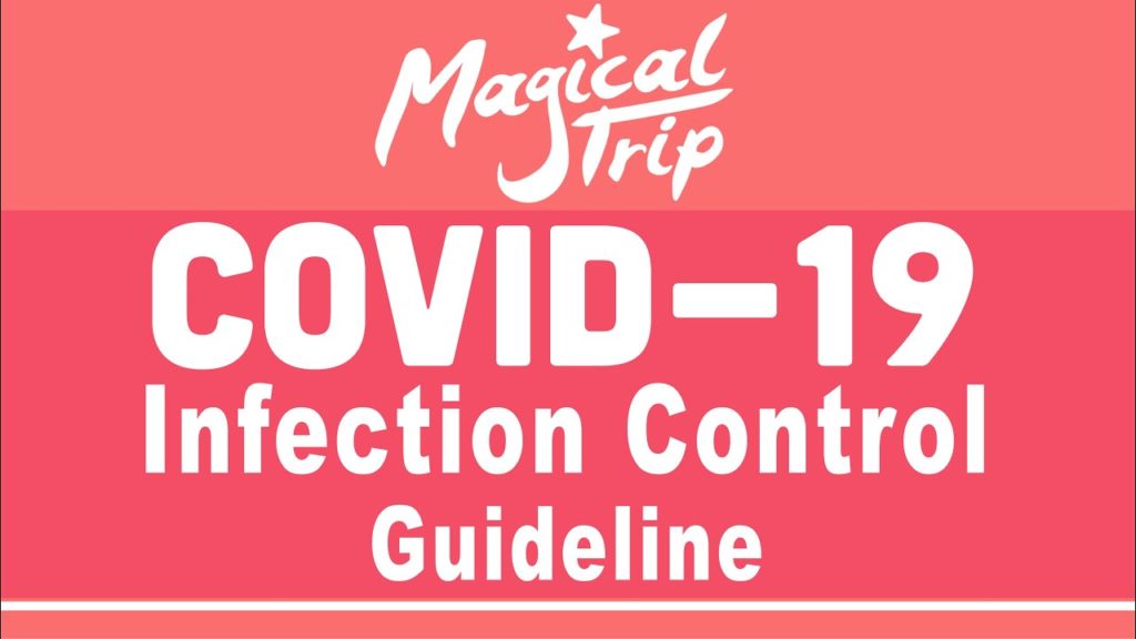 MagicalTrip COVID-19 Infection Control Guideline for All Customers