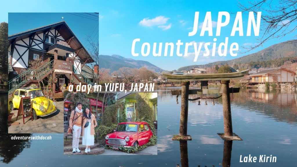JAPAN COUNTRYSIDE  Our ryokan experience + a day at the Picturesque town of YUFUIN