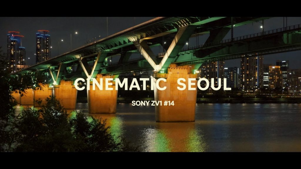 sony zv1 4K Cinematic Video #14 | Korea Seoul Night Walking Tour Han River Ttukseom | 뚝섬유원지 | 소니zv1