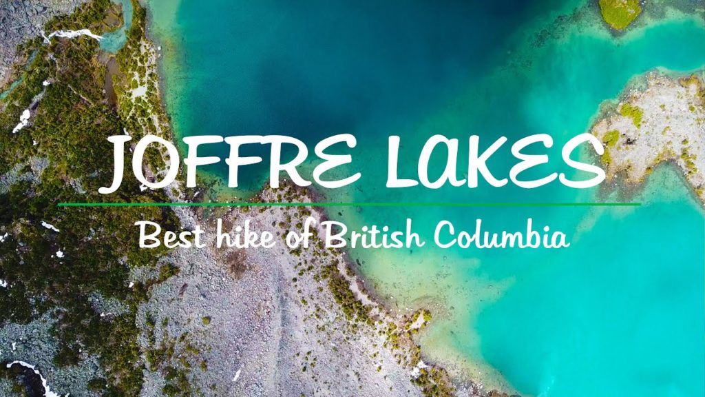 Joffre lake hike in 4K and aerial view Joffre lake hike in 4K and aerial view