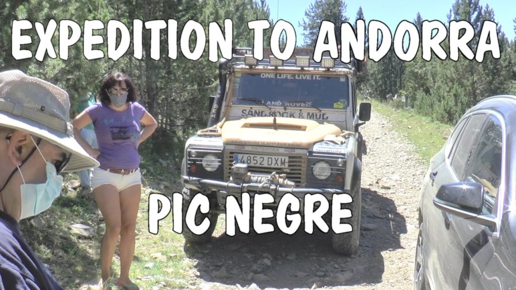 LAND ROVER DEFENDER EXPEDITION TO ANDORRA PIC NEGRE