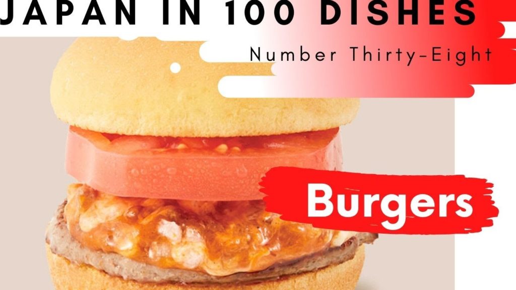 #38   5 Hamburgers can you only find in Japan
