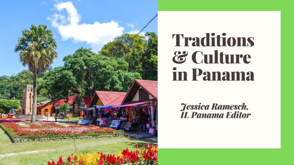 Traditions and Culture in Panama