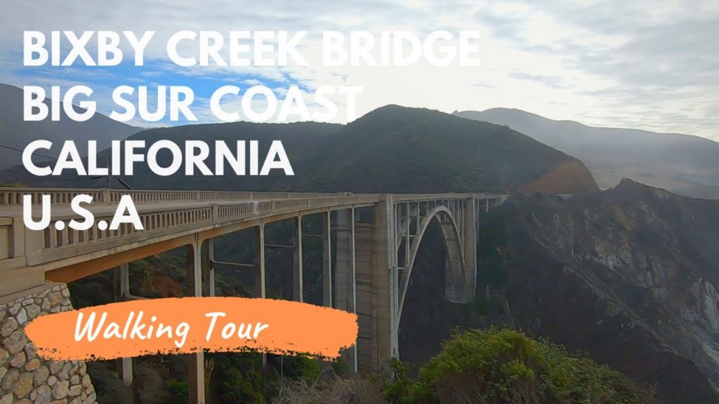 USA Walking Tours -Bixby Creek Bridge on the Big Sur coast in California- USA Walking Tours -Bixby Creek Bridge on the Big Sur coast in California-