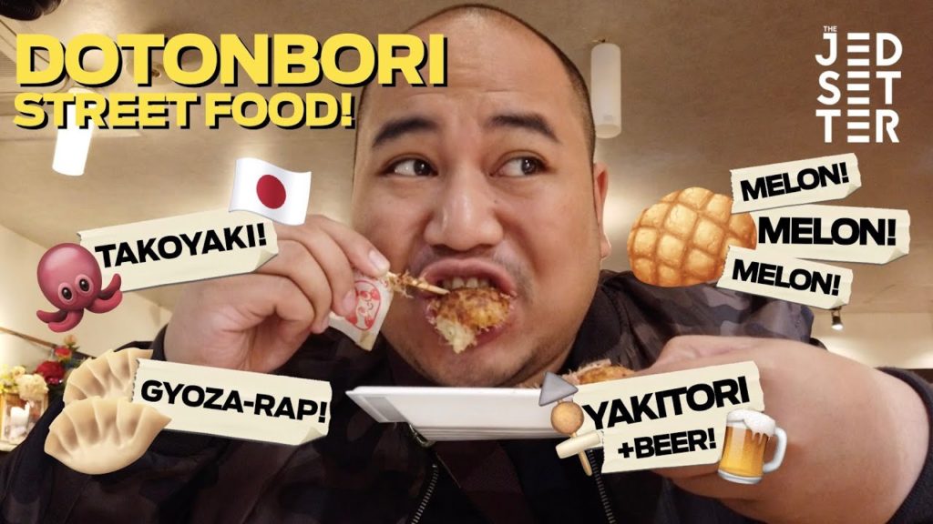 DOTONBORI STREET FOOD GUIDE | VLOG 53 | THEJEDSETTER | WITH COCO AND CARLO?!? DOTONBORI STREET FOOD GUIDE | VLOG 53 | THEJEDSETTER | WITH COCO AND CARLO?!?
