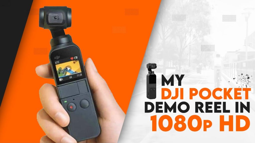 DJI Osmo Pocket Demo Video Test (Cinamatics)