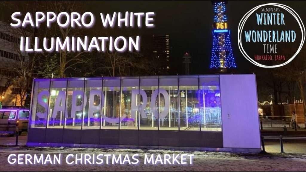 Sapporo White Illumination & Christmas Market - "Japan Winter Wonderland!"