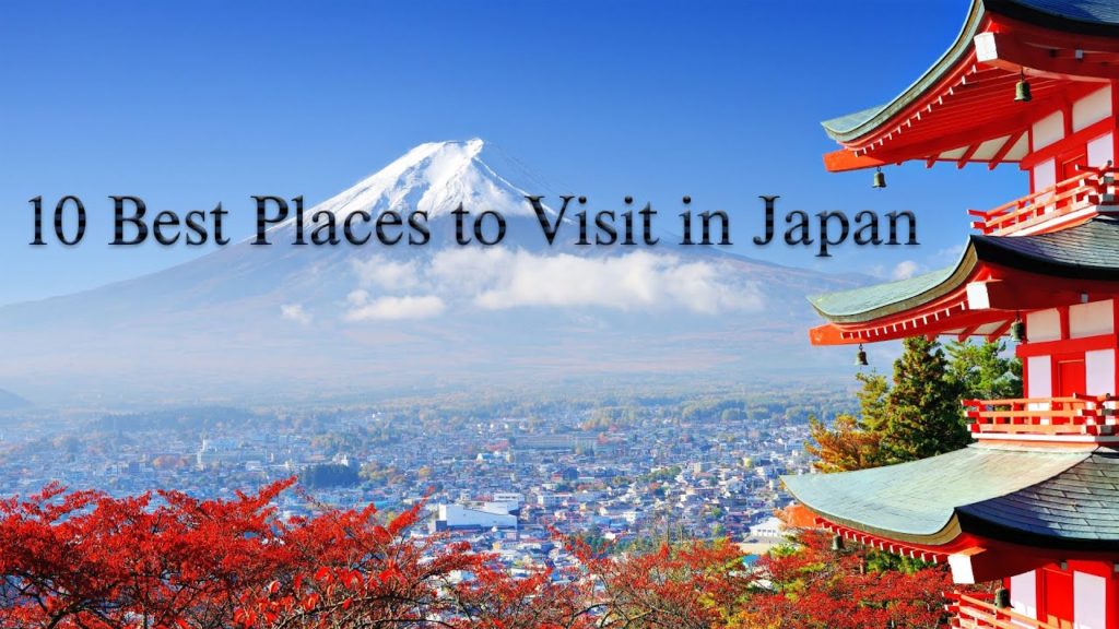 10 Best Places to Visit in Japan
