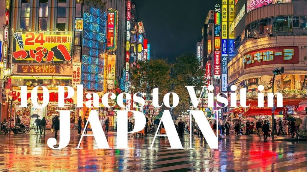 10 Best Places to Visit in Japan