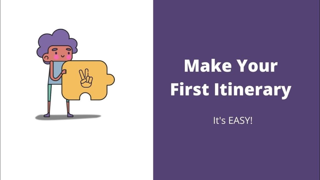 Make Your First Itinerary Item. It's super easy!