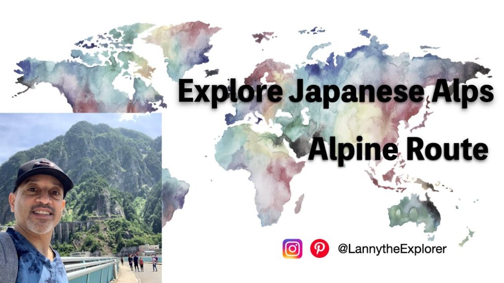 Japanese Alps | Alpine Route Japanese Alps | Alpine Route