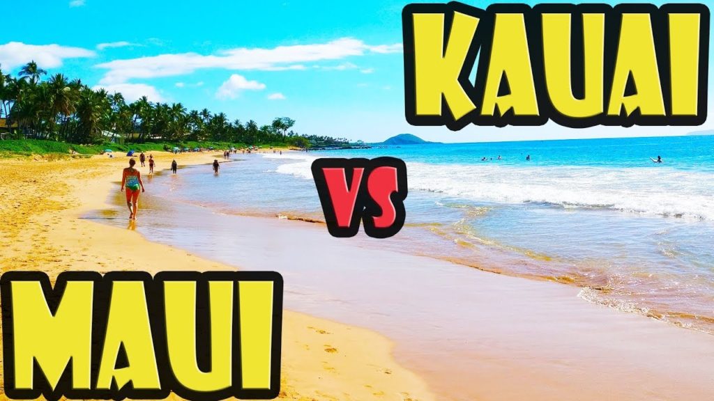 Maui or Kauai – Which Hawaiian Island is Best?