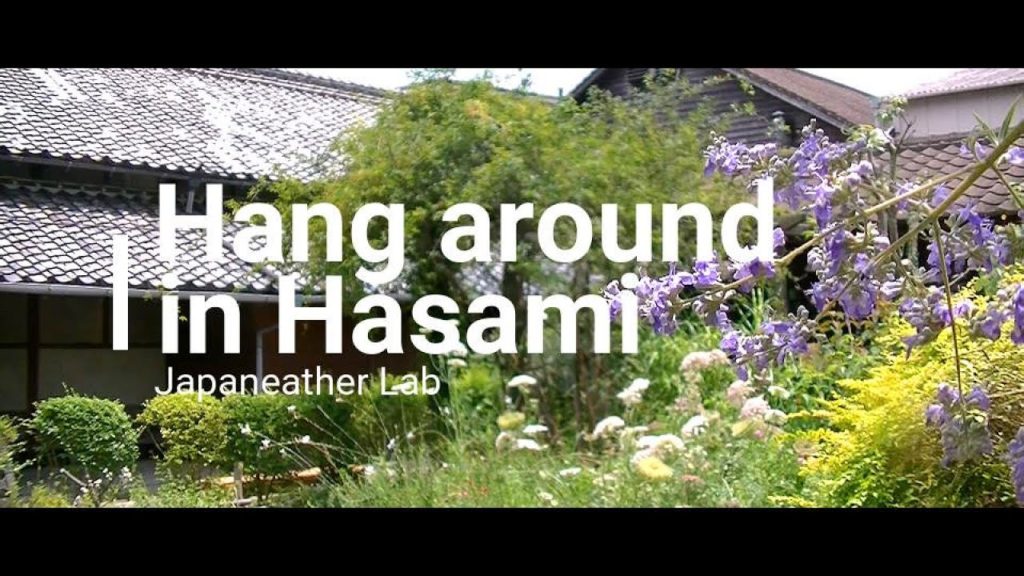 Hang around in Hasami