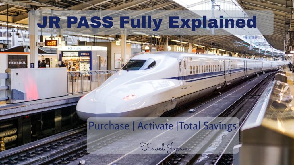 Everything about JR Pass | Purchase | Activate | Use | Total Savings | 2020