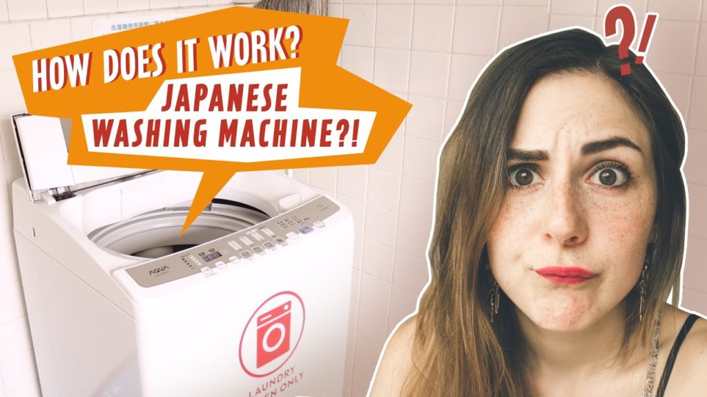 JAPANESE WASHING MACHINE – HOW DOES IT WORK? JAPANESE WASHING MACHINE - HOW DOES IT WORK?