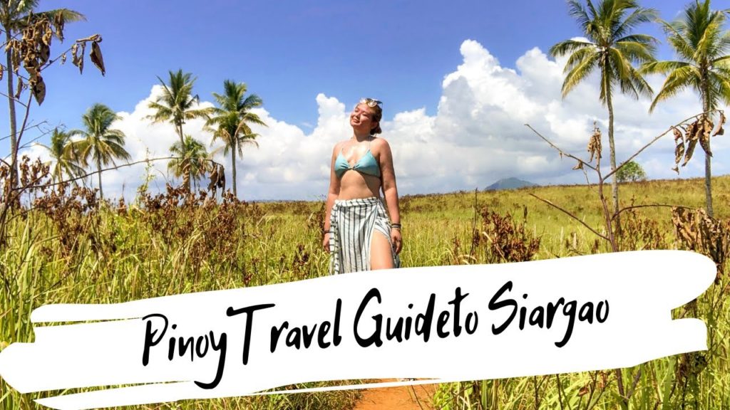PINOY TRAVEL GUIDE TO SIARGAO | THINGS TO KNOW BEFORE TRAVELING TO SIARGAO | VLOG 19