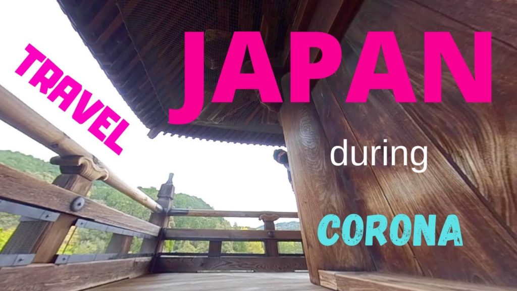 Travel Japan During the Coronavirus