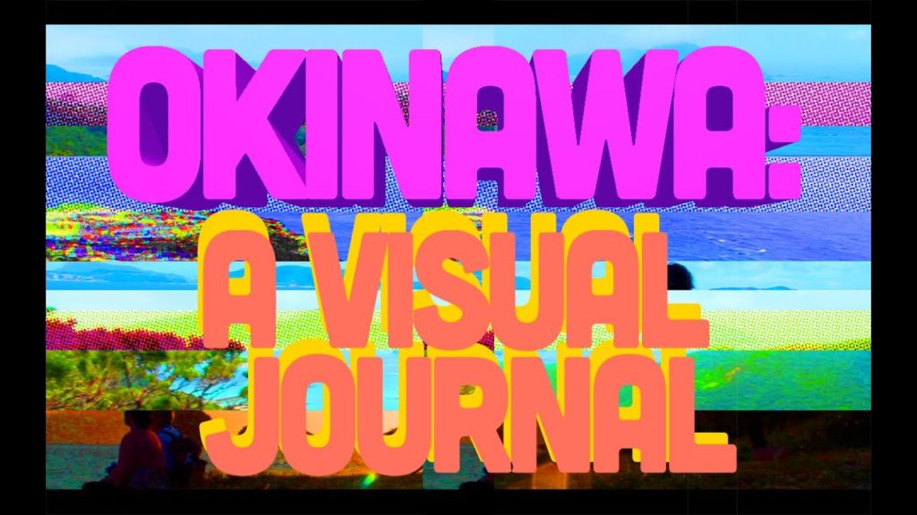 The Islands of Okinawa: A Visual Journal