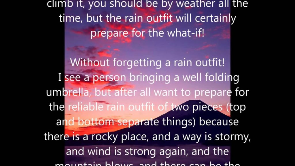 Please confirm it before Fuji mountain climbing by all means.