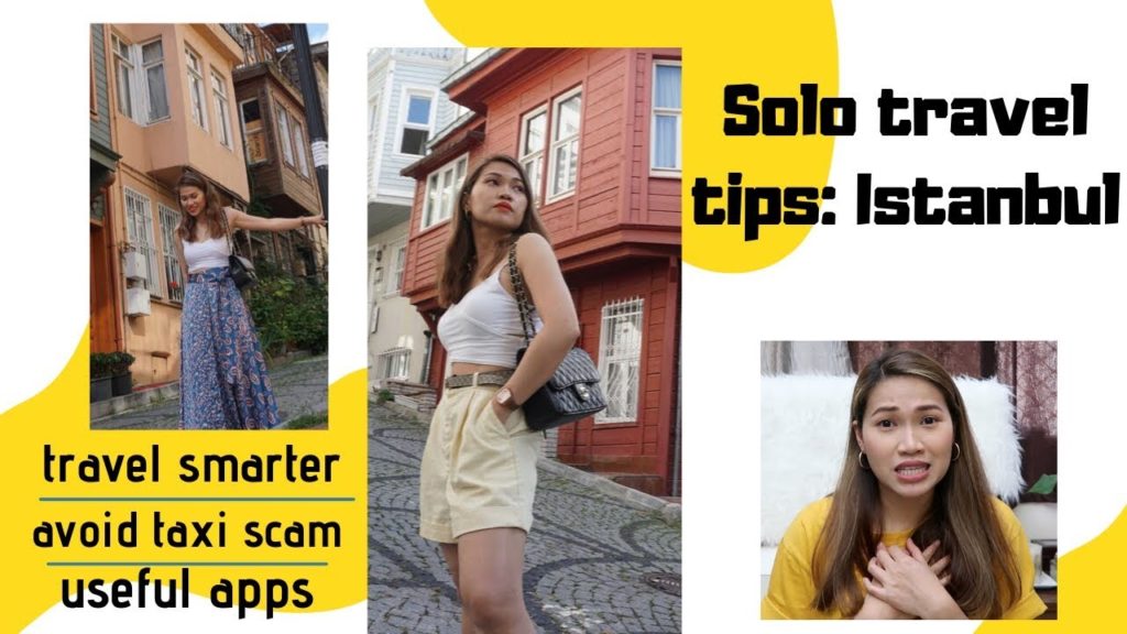 5 things you need to kickstart your solo travel this 2019: Istanbul