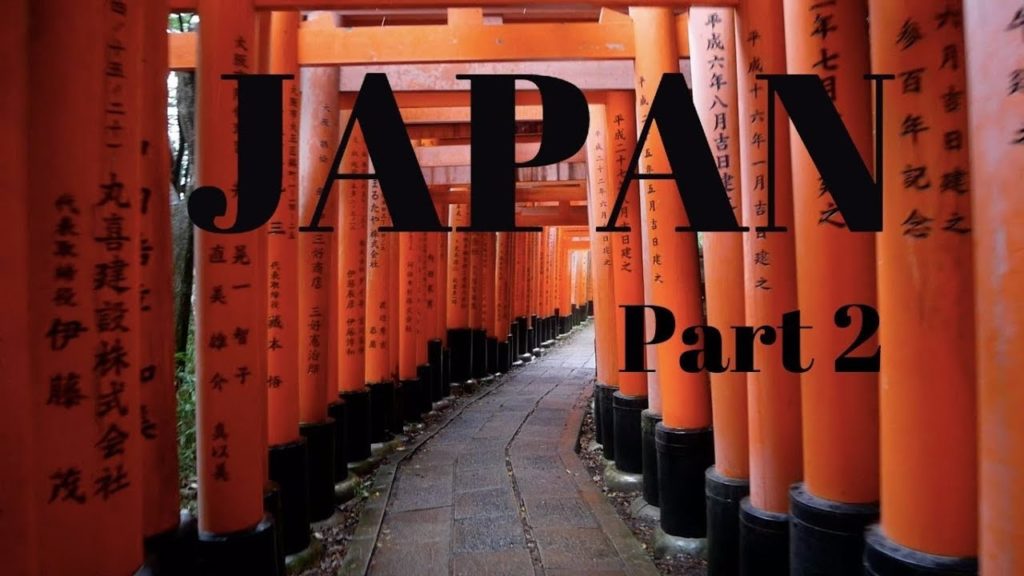 JAPAN Part 2 : Osaka, Nara, Kyoto, Tokyo