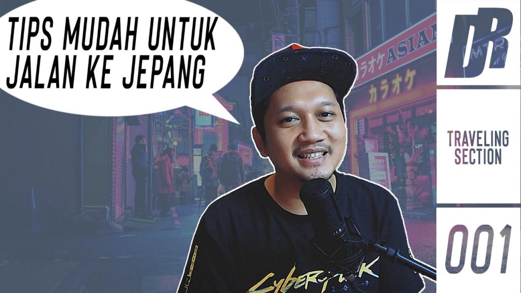 Jalan Ke Jepang Untuk Pemula. PERSIAPAN