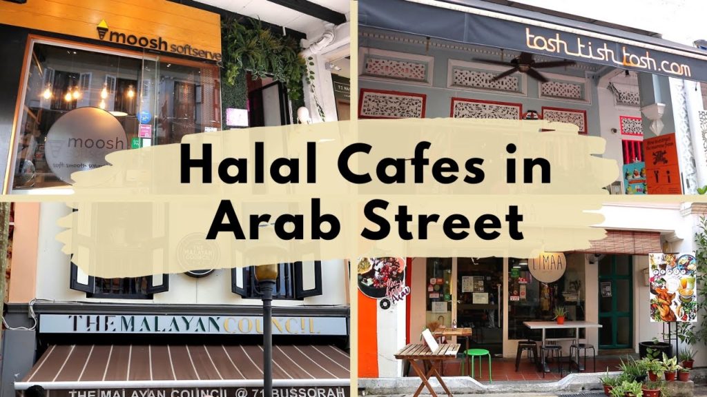 Muslim-Friendly Cafes in Arab Street