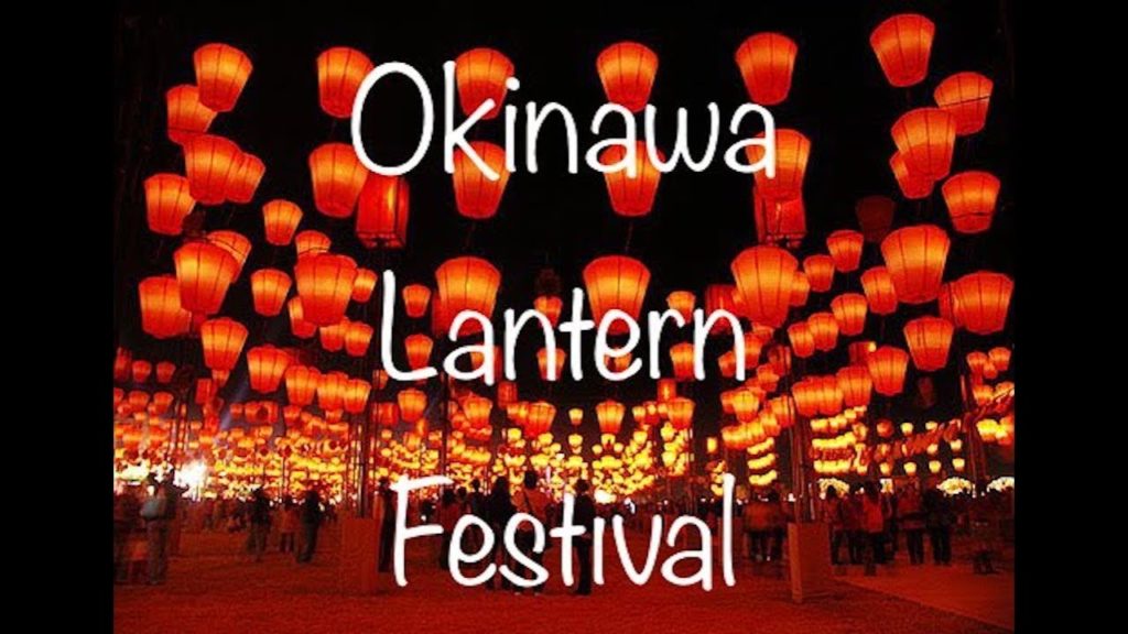OKINAWA LANTERN FESTIVAL