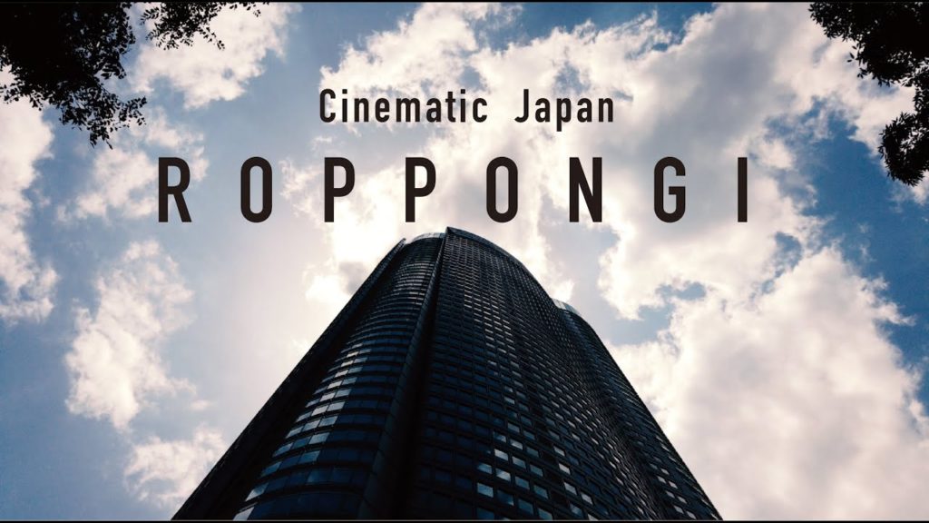 Cinematic Japan | ROPPONGI 六本木  Sony α6400