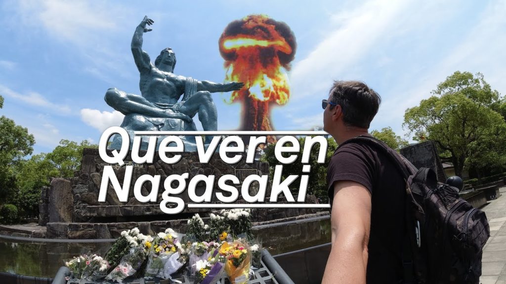 QUÉ VER en NAGASAKI (MibauldeblogsTV) QUÉ VER en NAGASAKI (MibauldeblogsTV)