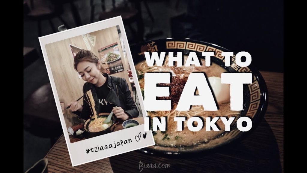 WHERE & WHAT to EAT in TOKYO II TZIAAA TRAVEL #10 WHERE & WHAT to EAT in TOKYO II TZIAAA TRAVEL #10
