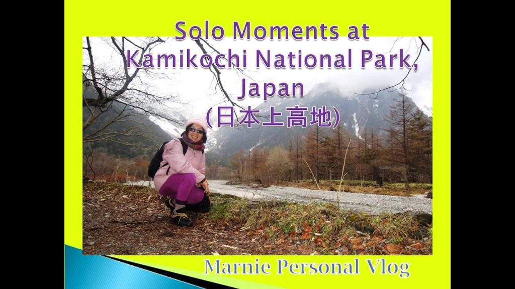 Solo Moments at Kamikochi National Park, JAPAN (日本上高地)