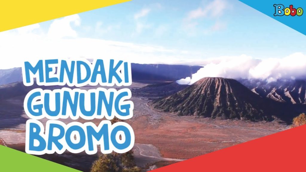 Mendaki Gunung Bromo - Indonesiaku