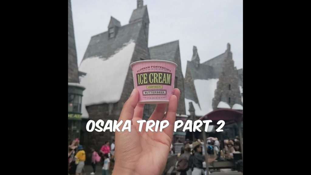 OSAKA PART 2 OSAKA PART 2