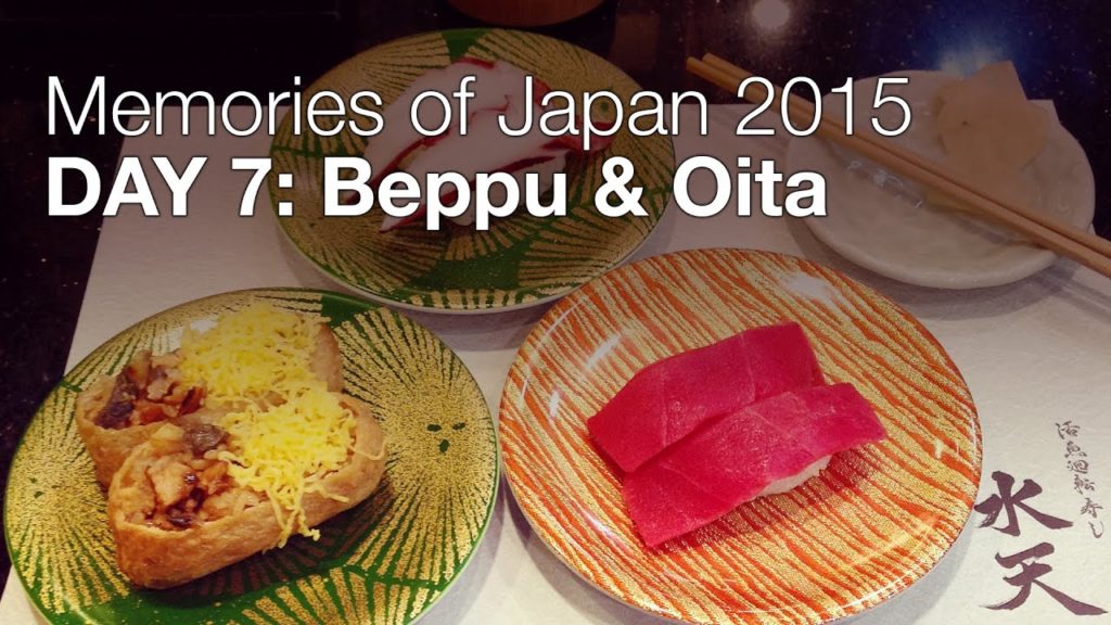 Japan 2015 Day 7: Beppu & Oita (2/9/2015)