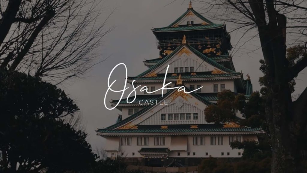 CINEMATIC TRAVEL VLOG: Japan - Osaka Castle