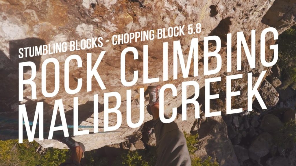 Rock Climbing Malibu Creek POV - Chopping Block