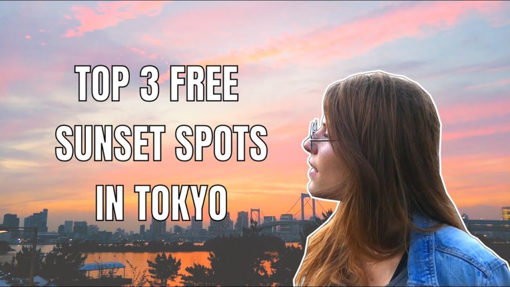 TOP 3 FREE Sunset Spots in Tokyo! TOP 3 FREE Sunset Spots in Tokyo!