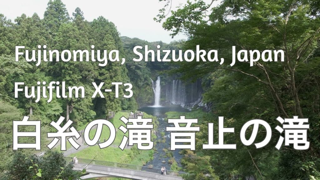 【Cinematic Traveller 4K】Shiraito Falls, Otodome Falls, Fujinomiya, Shizuoka, Japan | Fujifilm X-T3